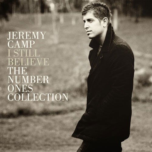 Cover for Jeremy Camp · Jeremy Camp-i Still Believe -number Ones Collectio (CD) (2012)