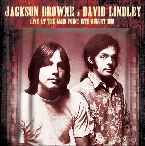 Jackson Browne & David Lindley - Jackson Browne & David Lindley - Música - CODE 7 - ECHOES - 5291012200723 - 9 de marzo de 2015