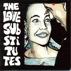 The Love Substitutes · More songs about hangovers & sailor (CD) (2014)
