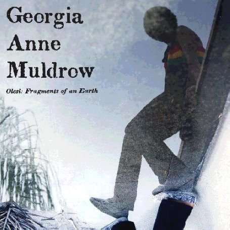 Cover for Muldrow Georgia Anne · Olesi - Fragments of (CD) (2006)