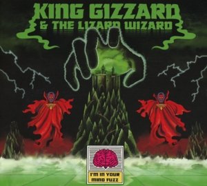I'm in Your Mind Fuzz - King Gizzard & the Lizard Wizard - Musik - HEAVENLY REC. - 5414939801723 - 9. Dezember 2014