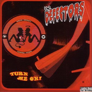Cover for Defectors · Turn Me on (CD) (2005)