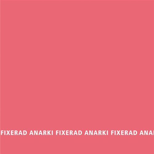 Cover for Anarki Fixerad · Fixerad Anarki (CD) (2003)