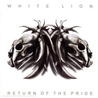 Cover for White Lion · Return of the Pride (CD) (2009)