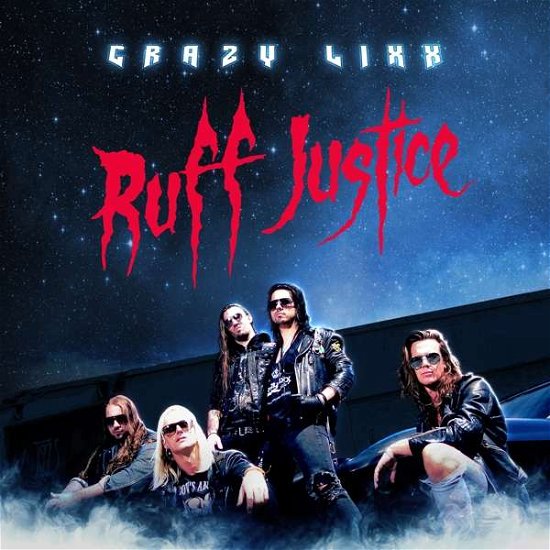 Cover for Crazy Lixx · Ruff Justice (CD) (2020)