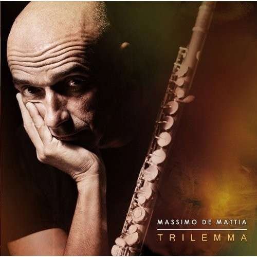 Cover for Massimo De Mattia · Trilemma (CD) (2013)