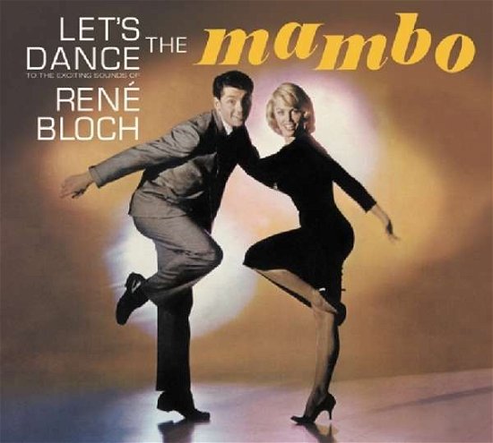 Cover for Rene Bloch · Let's Dance The Mambo (CD) (2016)