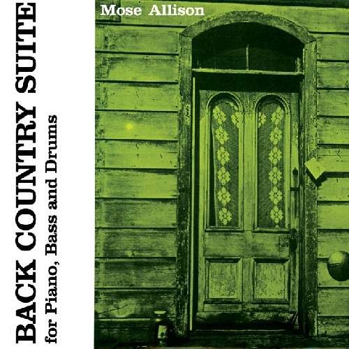 Back Country Suite / Local Color - Mose Allison - Muziek - POLL WINNERS RECORDS - 8436028694723 - 7 september 2010