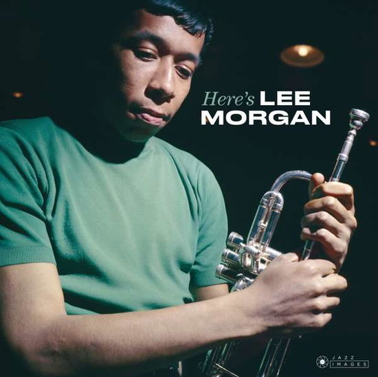 Heres Lee Morgan - Lee Morgan - Muziek - JAZZ IMAGES (FRANCIS WOLFF SERIES) - 8436569193723 - 29 maart 2019