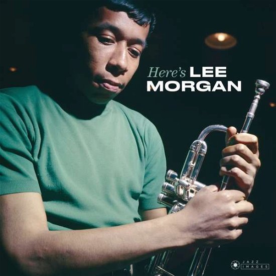 Heres Lee Morgan - Lee Morgan - Music - JAZZ IMAGES (FRANCIS WOLFF SERIES) - 8436569193723 - March 29, 2019