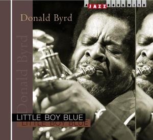 Cover for Donald Byrd · Little Boy Blue (CD) (2011)