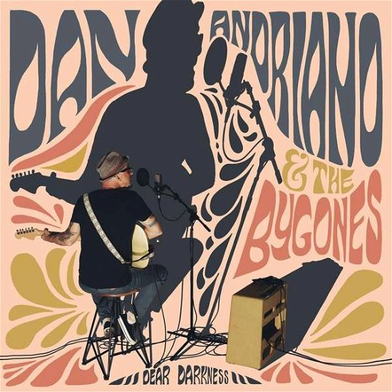 Dan Andriano & the Bygones · Dear Darkness (CD) (2022)