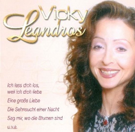 Vicky Leandros - Vicky Leandros - Muzyka - MCP - 9002986422723 - 2 maja 2006