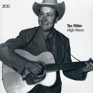 Cover for Tex Ritter · High Noon (CD) (2007)