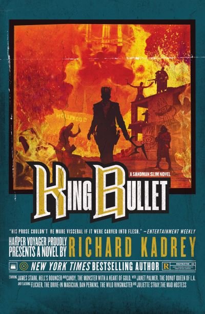 Cover for Richard Kadrey · King Bullet - Sandman Slim (Taschenbuch) (2021)