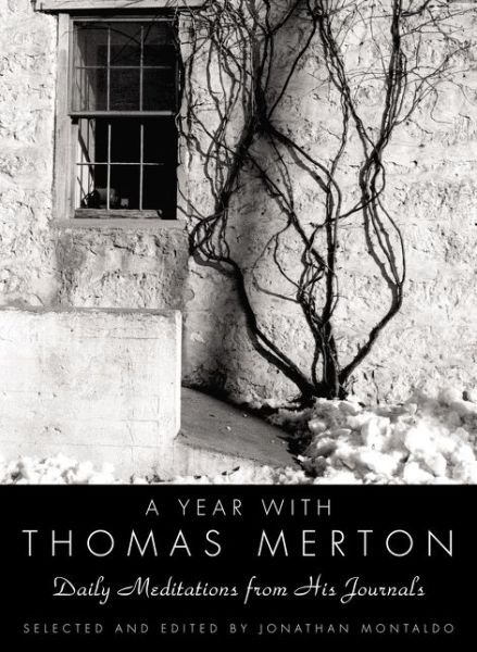 Cover for Thomas Merton · A Year with Thomas Merton: Daily Meditations from His Journals (Hardcover Book) [Later Prt. edition] (2004)