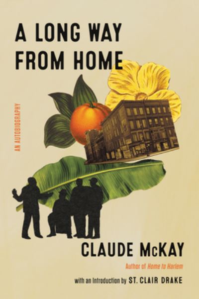 A Long Way from Home - Claude McKay - Books - HarperCollins - 9780063357723 - August 22, 2023
