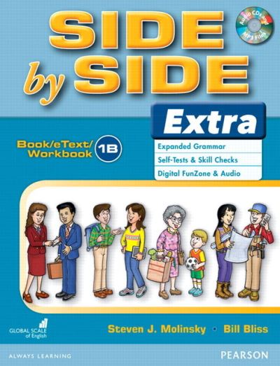 Cover for Steven Molinsky · Side by Side Extra 1 Book / eText / Workbook B with CD (Book) (2015)