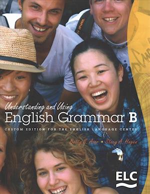 Cover for Betty S Azar · ELC - Understanding and Using English Grammar, B SB (Paperback Book) (2017)