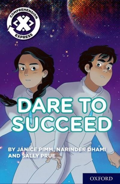 Cover for Steve Cole · Project X Comprehension Express: Stage 3: Dare to Succeed Pack of 6 - Project X ^IComprehension Express^R (Taschenbuch) (2017)