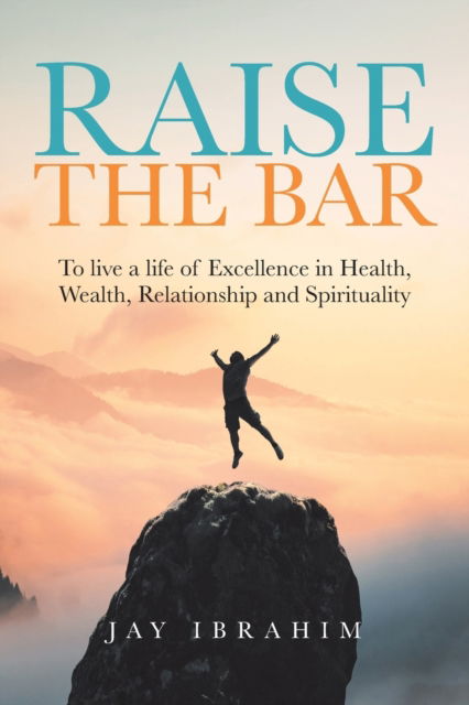Cover for Jay Ibrahim · Raise the Bar (Paperback Bog) (2022)