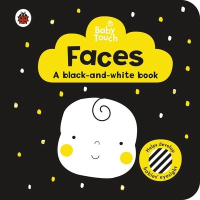 Cover for Ladybird · Baby Touch: Faces: a black-and white-book - Baby Touch (Kartongbok) (2019)