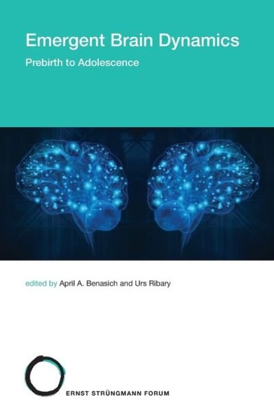 Cover for April A. Benasich · Emergent Brain Dynamics (Pocketbok) (2022)