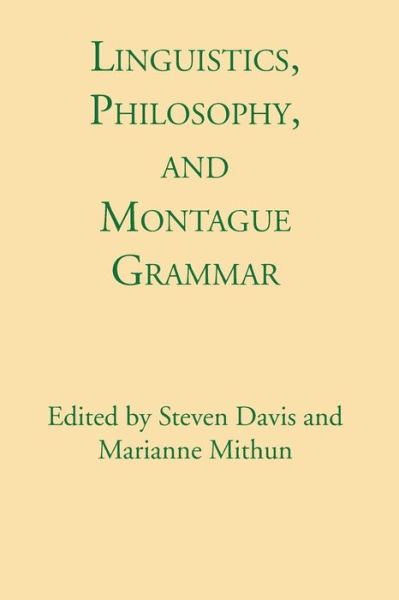 Cover for Steven Davis · Linguistics, Philosophy, and Montague Grammar (Paperback Book) (1979)