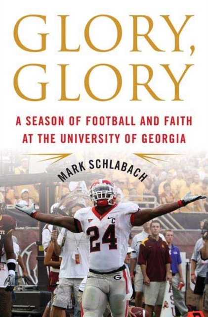 Mark Schlabach · Glory, Glory (Hardcover Book) (2024)