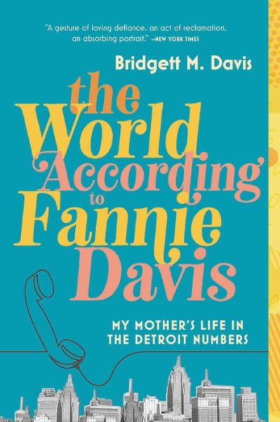 Cover for Bridgett M. Davis · World According to Fannie Davis (Taschenbuch) (2020)