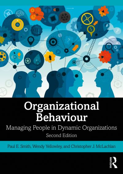 Cover for Paul E. Smith · Organizational Behaviour: Managing People in Dynamic Organizations (Paperback Book) (2020)