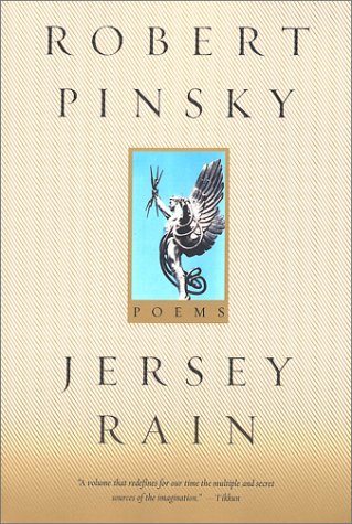 Jersey Rain: Poems - Robert Pinsky - Books - Farrar, Straus and Giroux - 9780374527723 - April 16, 2001