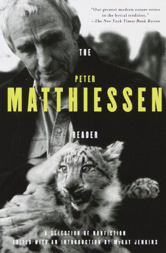 Cover for Peter Matthiessen · The Peter Matthiessen Reader (Taschenbuch) (2000)