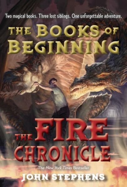 Cover for John Stephens · The Fire Chronicle (Books of Beginning) (Pocketbok) (2013)