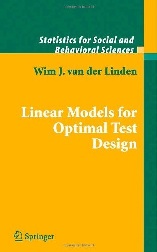 Cover for Wim J. Van Der Linden · Linear Models for Optimal Test Design - Statistics for Social and Behavioral Sciences (Hardcover Book) (2005)