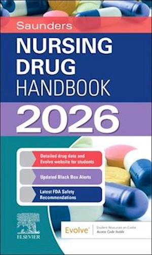 Cover for Kizior, Robert, BS, RPh (Pharmacist (retired), Department of Pharmacy, Alexian Brothers Medical Center, Elk Grove Village, Illinois; Former Adjunct Faculty Member at William Rainey Harper Community College, Palatine, Illinois, USA) · Saunders Nursing Drug Handbook 2026 (Paperback Book) (2025)