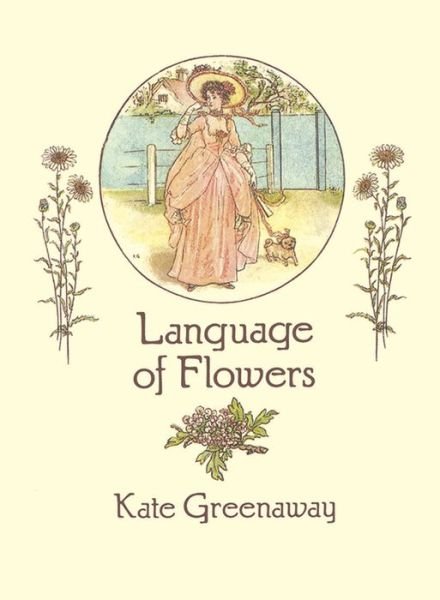 Cover for Kate Greenaway · Language of Flowers (Paperback Book) (2003)