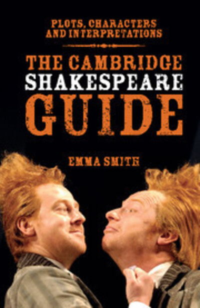 Cover for Smith, Emma (University of Oxford) · The Cambridge Shakespeare Guide (Paperback Book) (2012)