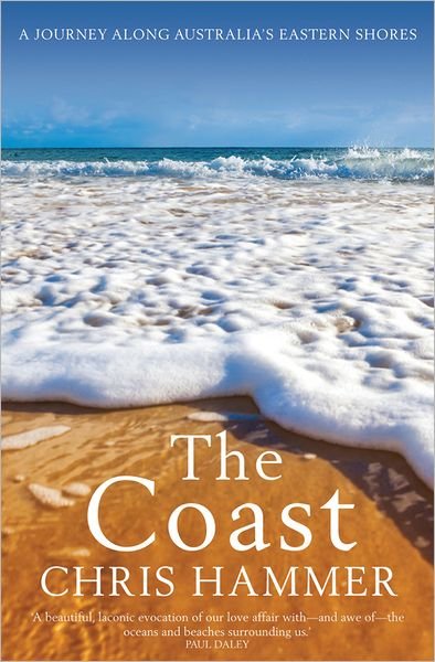 Cover for Chris Hammer · The Coast (Paperback Book) (2012)