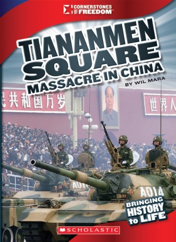 Cover for Wil Mara · The Tiananmen Square Massacre (Cornerstones of Freedom. Third Series) (Taschenbuch) (2013)