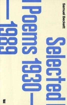 Cover for Samuel Beckett · Selected Poems 1930-1988 (Pocketbok) [Main edition] (2009)
