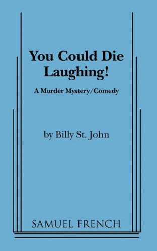 Cover for Billy St. John · You Could Die Laughing! (Paperback Book) (2010)