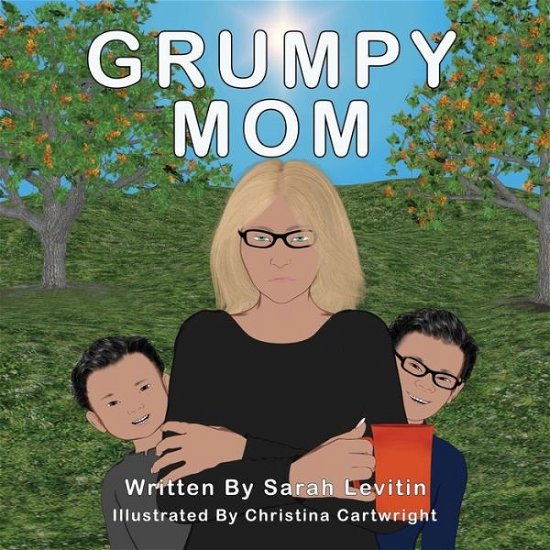 Cover for Sarah Levitin · Grumpy Mom (Taschenbuch) (2019)