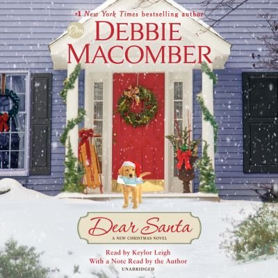 Dear Santa: A Novel - Debbie Macomber - Audiolibro - Penguin Random House Audio Publishing Gr - 9780593289723 - 19 de octubre de 2021