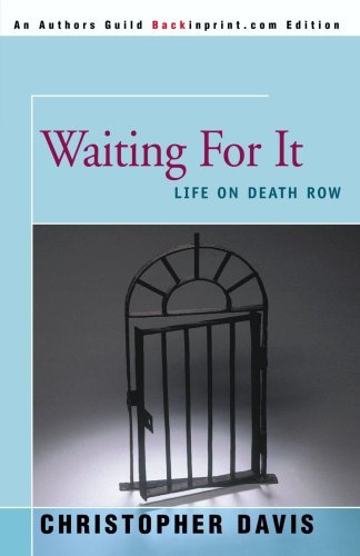 Cover for Christopher Davis · Waiting for It: Life on Death Row (Paperback Book) (2001)