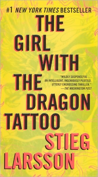 Cover for Stieg Larsson · The Girl with the Dragon Tattoo (Turtleback School &amp; Library Binding Edition) (Vintage Crime / Black Lizard) (Innbunden bok) [Turtleback School &amp; Library Binding, Reprint edition] (2011)