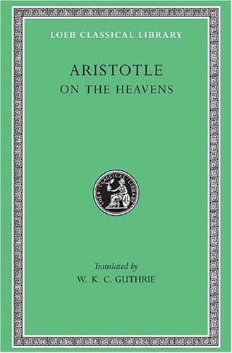 Cover for Aristotle · On the Heavens - Loeb Classical Library (Hardcover Book) (1939)