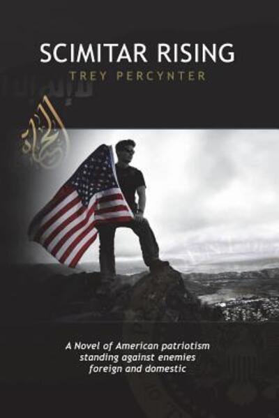 Cover for Trey Percynter · Scimitar Rising (Paperback Book) (2016)