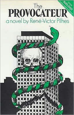 Cover for Rene-Victor Pilhes · The Provocateur (Inbunden Bok) (2000)