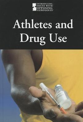 Cover for David Haugen · Athletes and Drug Use (Hardcover Book) (2012)